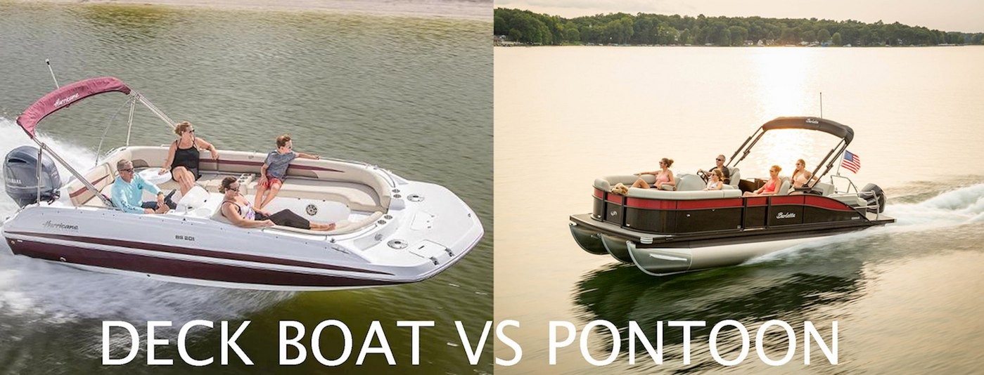 Deck Boat vs Pontoon Boat